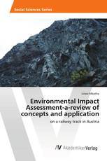 Environmental Impact Assessment-a-review of concepts and application Environmental Impact Assessment-a-review of concepts and application
